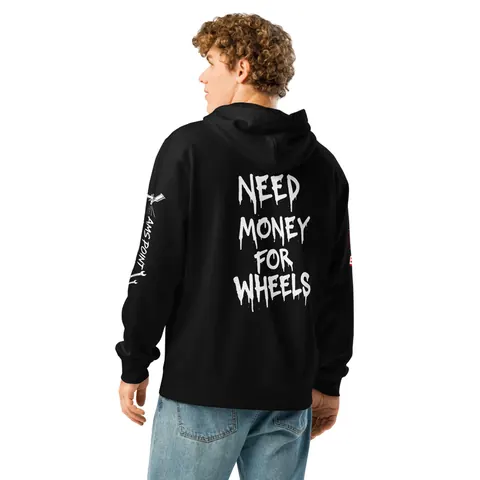 Need Money For Wheels Hoody (Black)