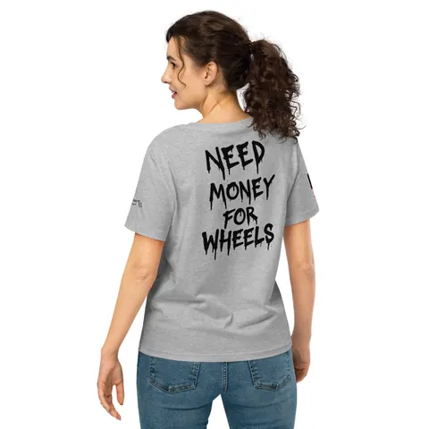 Need Money For Wheels Women's Tee (Heather Grey)